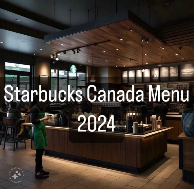 Starbucks Canada Menu Prices 2024 Updated